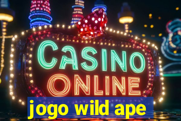 jogo wild ape